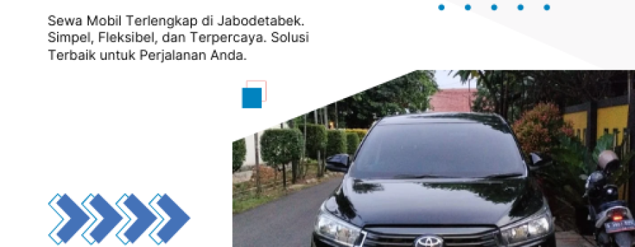 Rental Mobil Cibubur Harga Bersahabat dan Layanan Lengkap
