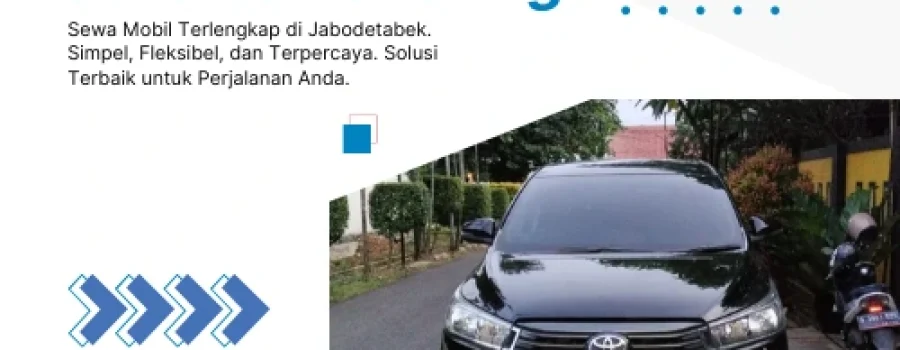 Rental Mobil Jakarta Bandung – Praktis dan Nyaman untuk Perjalanan Antar Kota